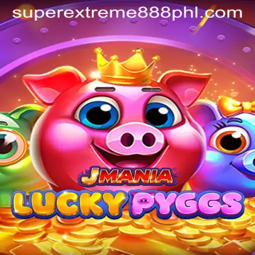 Exploring the Thrills of JManiaLuckyPyggs and the Exciting SuperExtreme888
